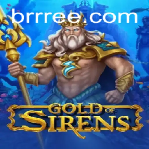 Descobrindo GoldofSirens: Uma Jornada Inesquecível no Mundo dos Jogos